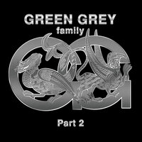 Нечего терять - Green Grey