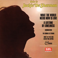 I'm Gonna Be Strong - Jackie DeShannon