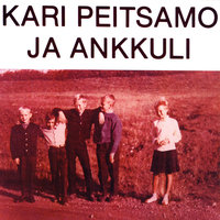 Väsyneenpänä kuin eilinen - Kari Peitsamo & Aku Ankkuli