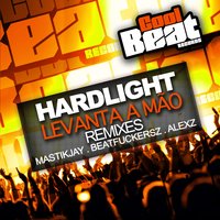 Levanta a Mao - Alexz & Hardlight