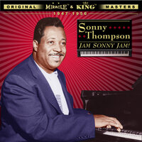 Long Gone (Part 1) - Sonny Thompson & The Sharps & Flats