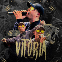 Vitória - MC Tuto & DJ JR No Beat