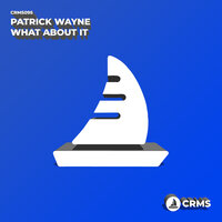 What About It - Patrick Wayne