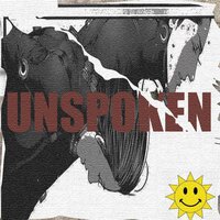 Unspoken - Dearleo00 & Cold Hart