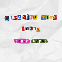 Cleaning Time - 1080g & Benny Dayal