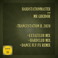 Trancestation B. 2020 - Hardstationmaster & Mr Greidor