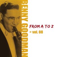 Good Night My Love - Benny Goodman & Helen Forrest