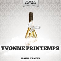 Veronique - Yvonne Printemps