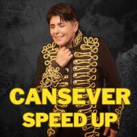 Geliyor Havalı Geliyor - Speed Up - Cansever