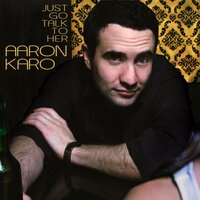 My Girlfriend's Girlfriends - Aaron Karo
