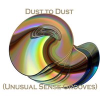 Dust to Dust - Monotonixo