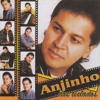 Porque Ela Não Me Quer - Anjinho dos Teclados