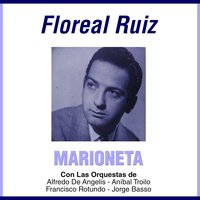 Mientras Gime El Bandoneón - Floreal Ruiz