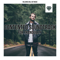 Gentle Stillness - Relaxing Chill Out Music