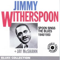 How i hate to see xmas come around - Jimmy Witherspoon