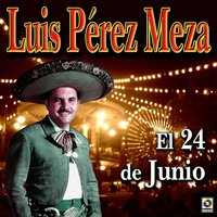 Los Vergelitos - Luis Perez Meza & Banda Los Sirolas de Culiacán
