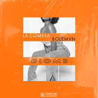 Diomb - La Comera & bolemvn