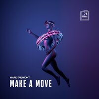 Make a Move - Mark Faermont