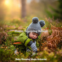 Naptime - Dreams - Baby Sleeping Music Universe