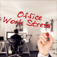 Stress Management (Well Being) - Relaxing Office Music Collection