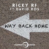 Way Back Home - Ricky RF & David Ros