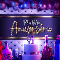 Aniversário - O PL & Vinii