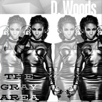 Outta Here - D. Woods