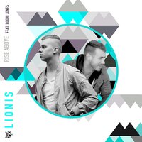 Rise Above - Lionis & Bodhi Jones
