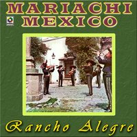 La Luciernaga - Mariachi México