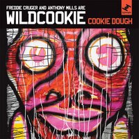 Heroine - Wildcookie & Freddie Cruger & Anthony Mills
