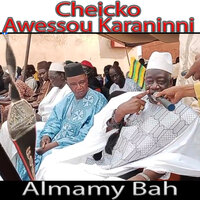 Almamy Bah Cheicko Awessou Karaninni, Pt. 2 - Madou Sangare & Yoro Sekouba Madou Sangare & Yoro Sidibe & Sekouba Traoré & Lalaby & Radio JEKAFO & Rokia Kone
