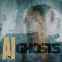 Ghosts - AJ