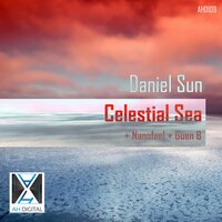 Celestial Sea - Daniel Sun & Nanofeel