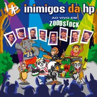 Da Uma Chance - Inimigos Da HP