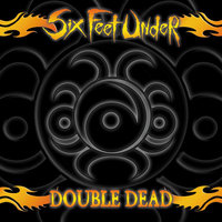 4:20 - Six Feet Under