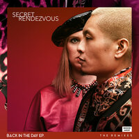 Back in the Day - Secret Rendezvous & Maydien