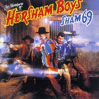 Hersham Boys - Sham 69