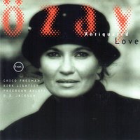 Antiquated Love - Özay & Kirk Lightsey