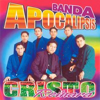 Jesús Eres Todo - Banda Apocalipsis
