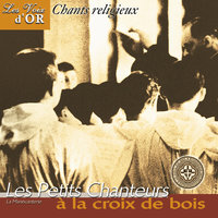 Voici la Noël, le temps des veillées - Les Petits Chanteurs A La Croix De Bois