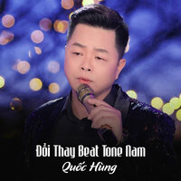 Đổi Thay Tone Nam - Quốc Hùng & Tone Nam