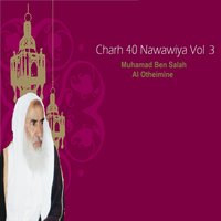 Charh 40 Nawawiya, Pt.14 - Muhamad Ben Salah Al Otheimine