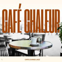 Coffee Shop Music - Cafe lounge Jazz