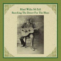 Lord Have Mercy If You Please - Blind Willie McTell