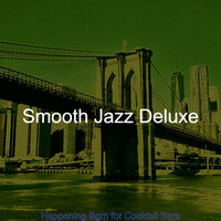 Number One Romantic Dinners - Smooth Jazz Deluxe