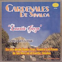 Laurita Garza - Los Cardenales De Sinaloa