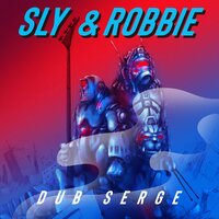 Lola Dub - Sly & Robbie