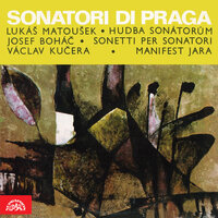 Manifest jara. The Chamber Cycle in Memory of Prague May 1945: Presto infernale - Sonatori di Praga