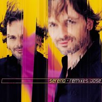 Sereno - Miguel Bose & Pumpin' Dolls