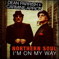 I'm on My Way - Dean Parrish & Carmine Appice